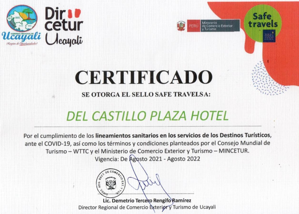 Del Castillo Plaza Hotel Pucallpa Exterior photo